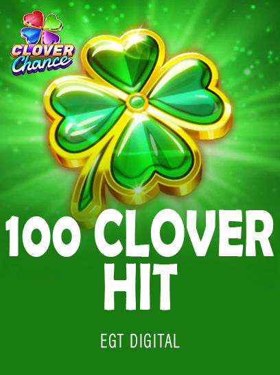 100 Clover Hit